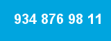 934 876 98 11 934 876 98 11